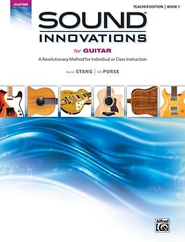 Sound Innovations for Guitar, Book 1 Teacher Edition