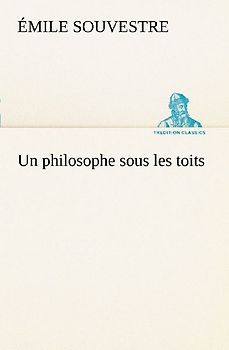 Un philosophe sous les toits