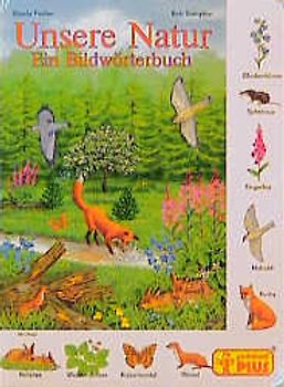 Unsere Natur. Ein Bildwörterbuch