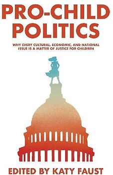 Pro-Child Politics