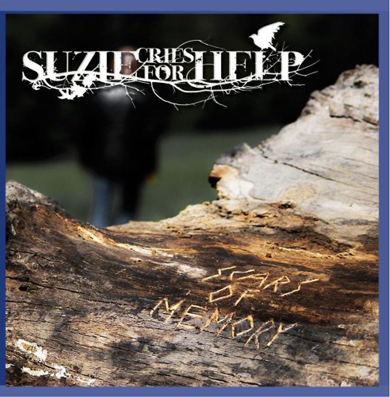Suzie Cries for Help - Scars of Memory