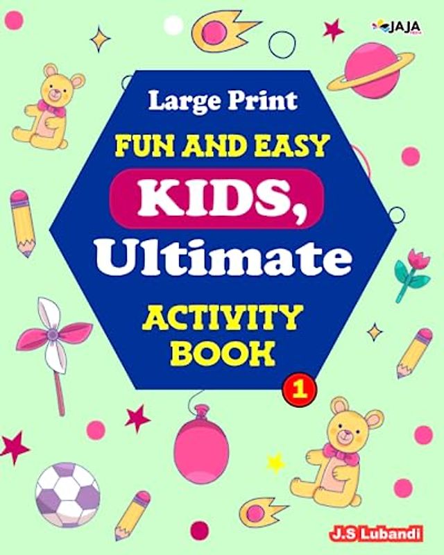 Large Print Fun and Easy Kids Ultimate Activity Book: Vol.1; 5 in 1 Activity book with word search, maze, coloring pages, Sudoku and vocabulary puzzles for kids