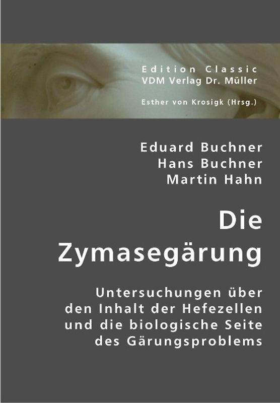 Die Zymasegärung