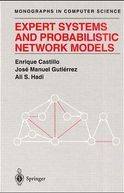 Expert Systems and Probabilistic Network Models