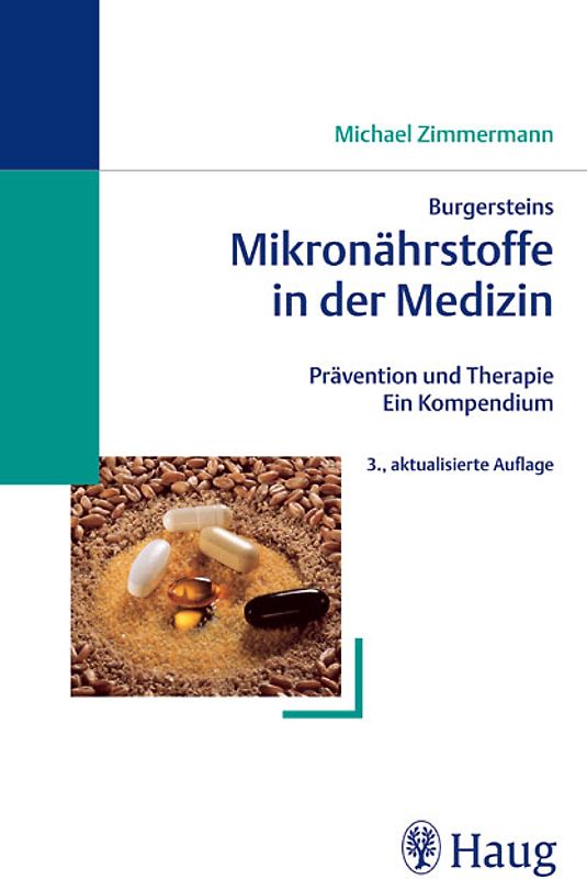 Burgersteins Mikronährstoffe in der Medizin
