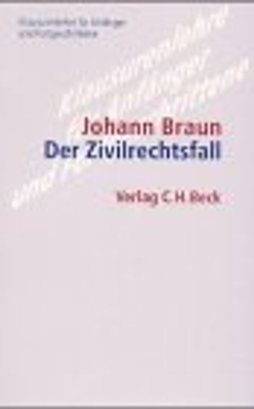 Der Zivilrechtsfall