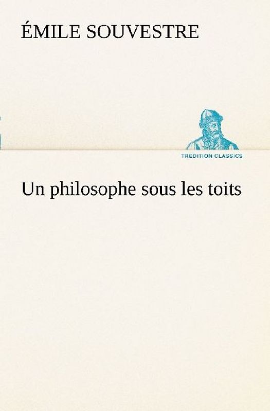 Un philosophe sous les toits