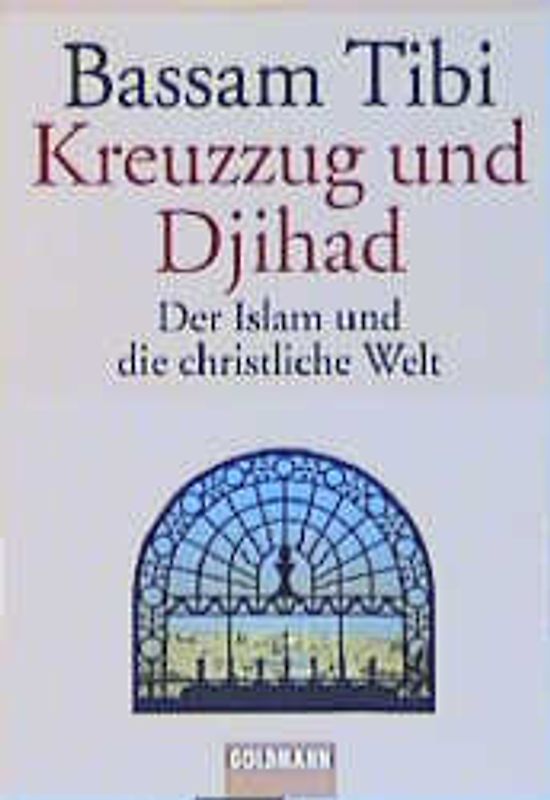 Kreuzzug und Djihad