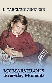 My Marvelous Everyday Moments