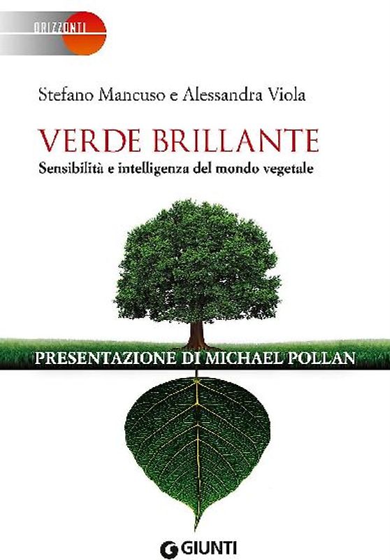 Verde brillante. Sensibilità e intelligenza del mondo vegetale