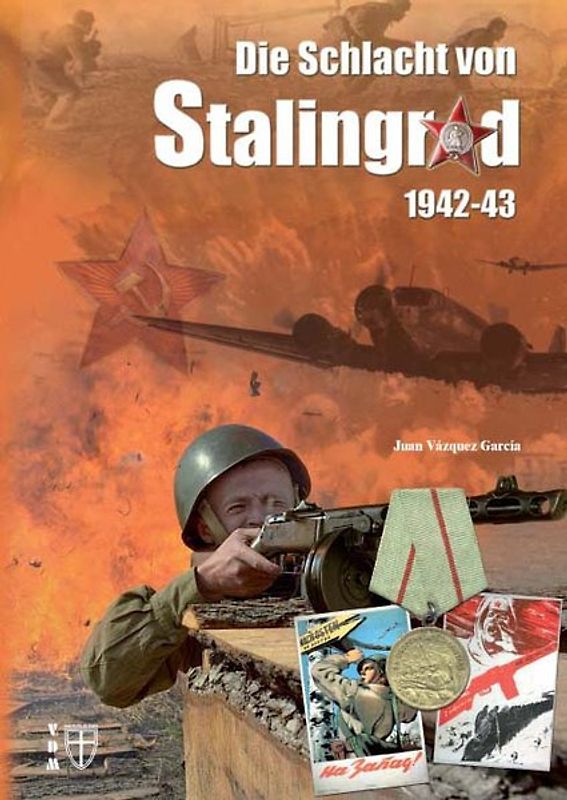 Die Schlacht von Stalingrad 1942-43