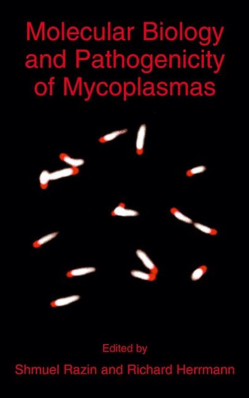 Molecular Biology and Pathogenicity of Mycoplasmas