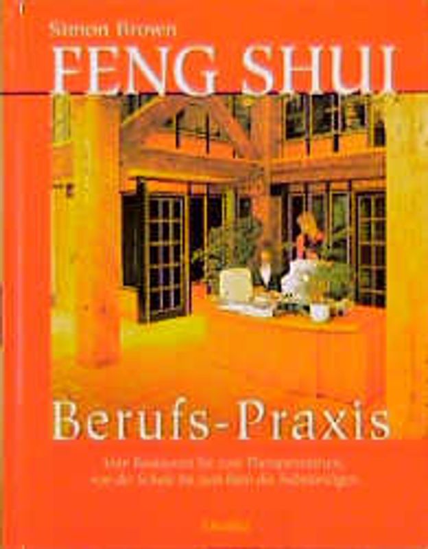 Feng Shui Berufs-Praxis