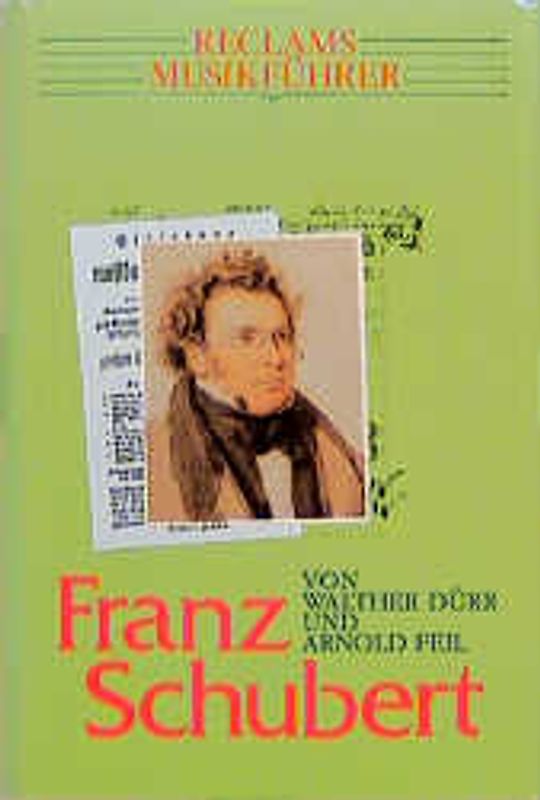 Reclams Musikführer: Franz Schubert