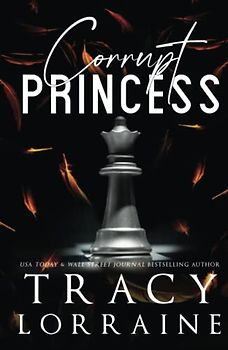 Corrupt Princess: Special Edition Print (KNIGHT'S RIDGE EMPIRE: SPECIAL EDITION, Band 14)