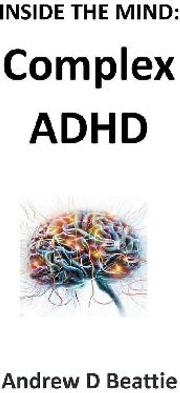 Complex ADHD