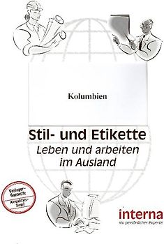 Stil und Etikette / Handbuch Kolumbien