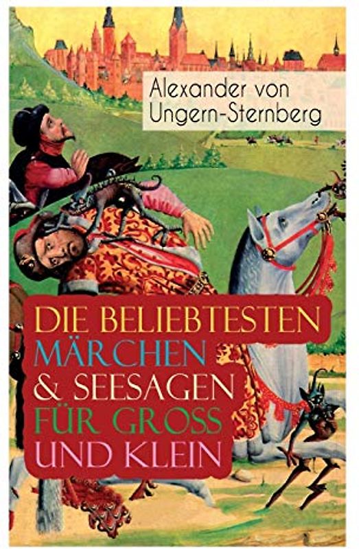 Die beliebtesten Märchen & Seesagen für Groß und Klein: Rotkäppchen, Blaubart, Der Sohn des Mondes, Die sechs Waldkirschen, Der Husar aus Seife, Das ... Der fliehende Holländer, Königin Ratte...