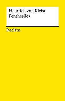 Penthesilea. Ein Trauerspiel