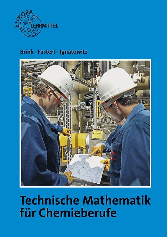 Technische Mathematik für Chemieberufe