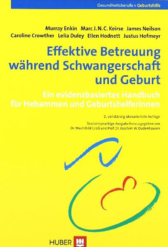 Effektive Betreuung während Schwangerschaft und Geburt