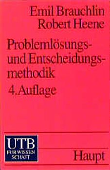 Problemlösungs- und Entscheidungsmethodik