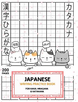 Japanese writing practice book: 200 pages to write kanji, hiragana and katakana | 8.5x11 | big squares | Genkouyoushi notebook