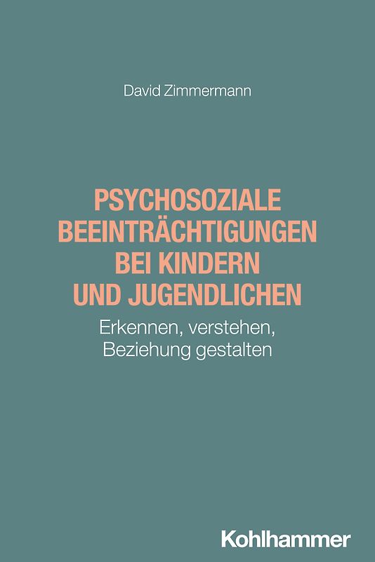 Psychosoziale Beeinträchtigungen bei Kindern und Jugendlichen