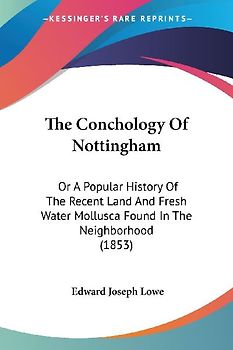 The Conchology Of Nottingham