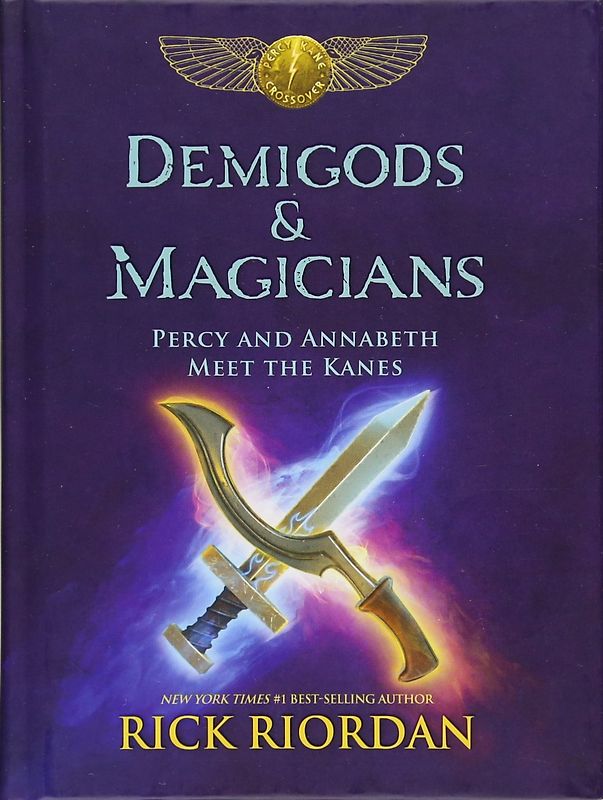 Demigods & Magicians: Percy and Annabeth Meet the Kanes - Rick Riordan [Gebundene Ausgabe]