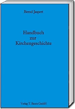 Handbuch zur Kirchengeschichte