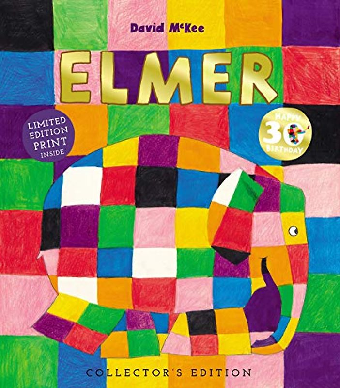 Elmer: 30th Anniversary Collector's Edition with Limited Edition Print: 1 (Elmer Picture Books)