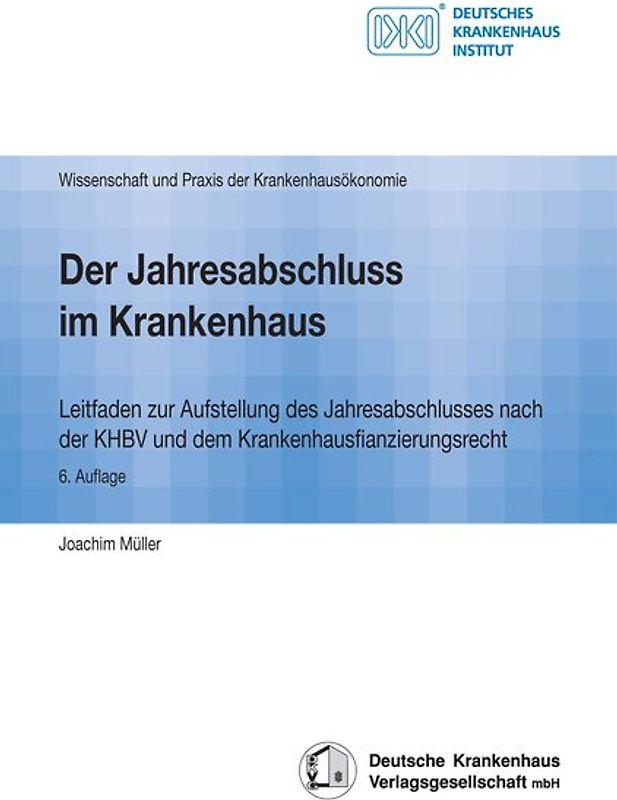 Der Jahresabschluss im Krankenhaus