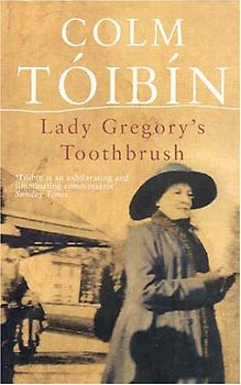 Lady Gregory's Toothbrush
