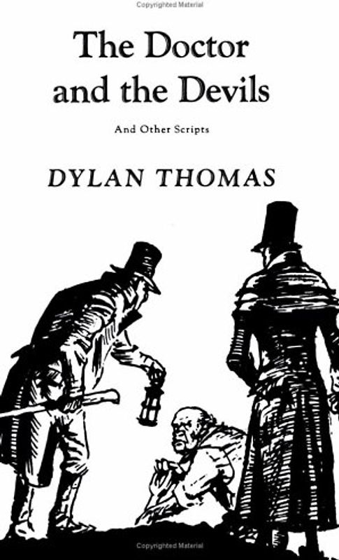 The Doctor and the Devils: And Other Scripts - Dylan Thomas