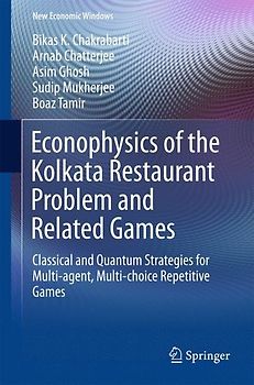 Econophysics of the Kolkata Restaurant Problem and Related Games