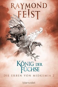 Die Erben von Midkemia 2 - König der Füchse