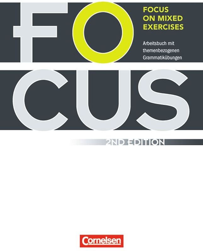 Focus on Mixed Exercises - Second Edition / B1/B2 - Arbeitsbuch mit eingelegten Lösungen
