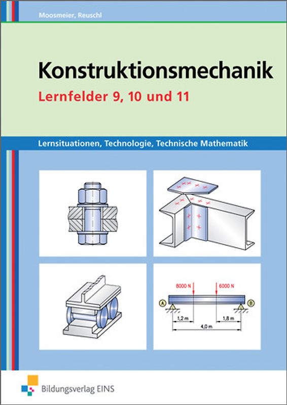 Konstruktionsmechanik: Technologie, Technische Mathematik