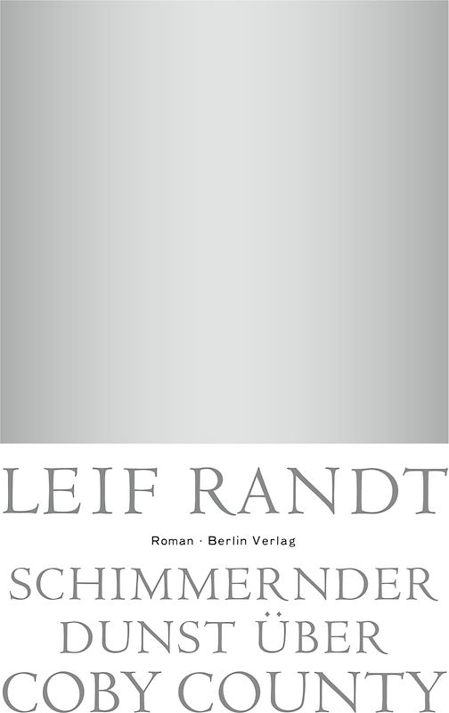 Schimmernder Dunst über CobyCounty