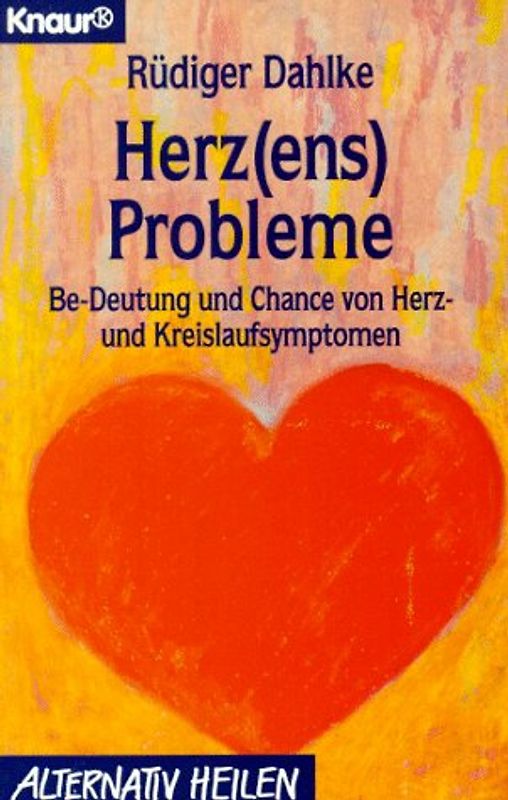 Herz(ens)-Probleme. Be-Deutung und Chance von Herz- und Kreislaufsymptomen