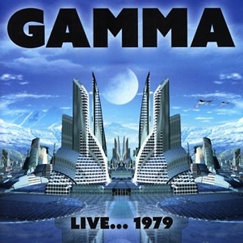 Gamma - Live...1979