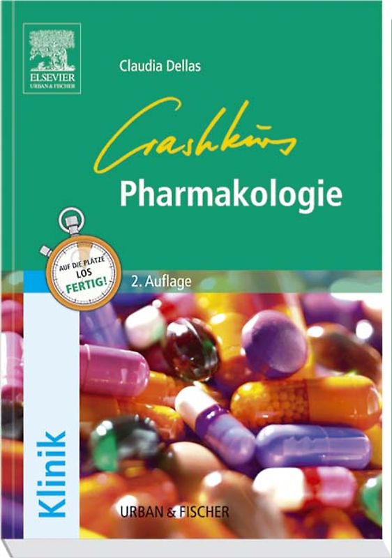 Crashkurs Pharmakologie 2.A<br><br>