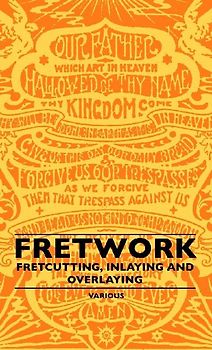 Fretwork - Fretcutting, Inlaying and Overlaying