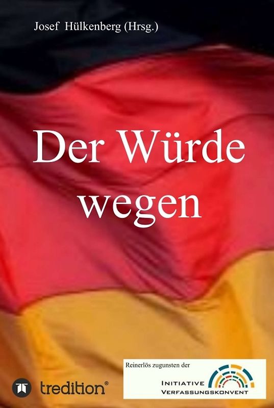 Der Würde wegen