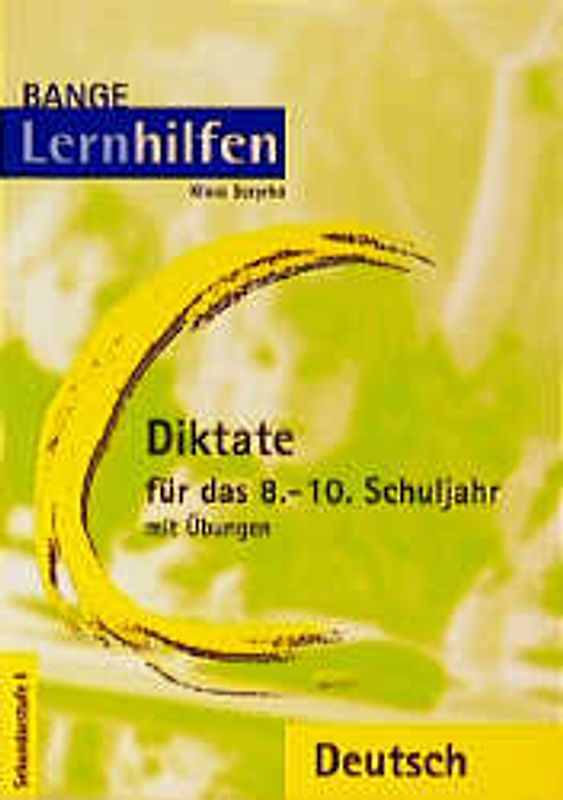 Diktate für das 8.-10. Schuljahr (neue Rechtschreibung)
