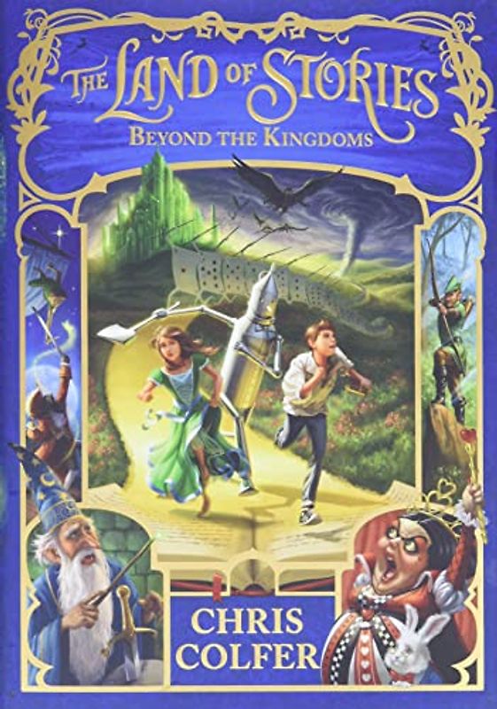 The Land of Stories: Beyond the Kingdoms - Colfer, Chris