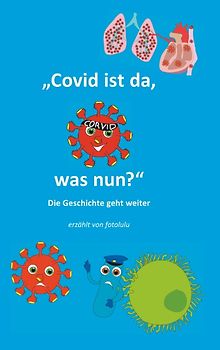 Covid ist da, was nun?