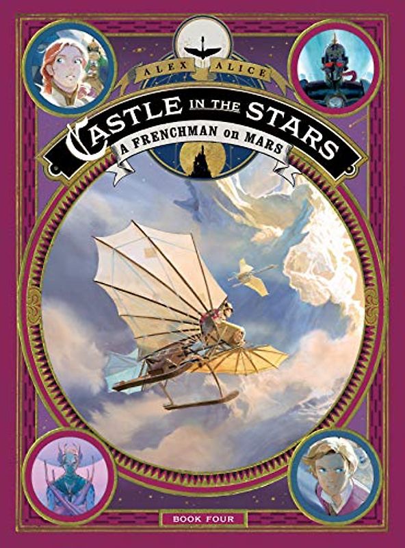 Castle in the Stars: A Frenchman on Mars