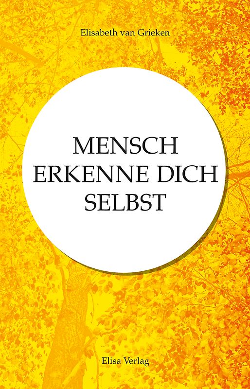 MENSCH ERKENNE DICH SELBST